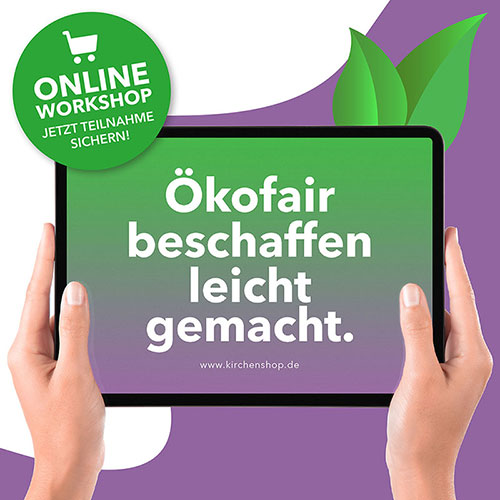 Ökofaire Beschaffung im KIRCHENShop - Online-Workshop für Interessierte der Nordkirche 