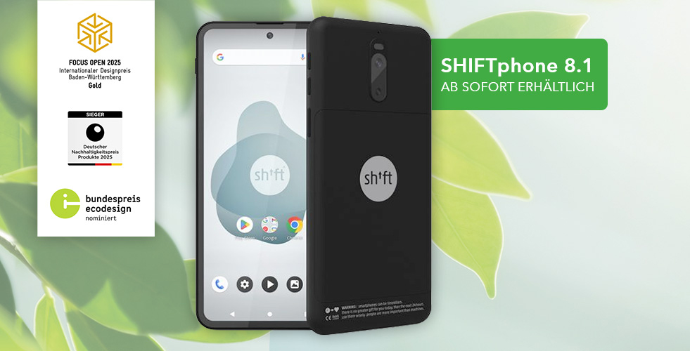 Das neue SHIFTphone 8.1 - Statement für mehr Nachhaltigkeit
