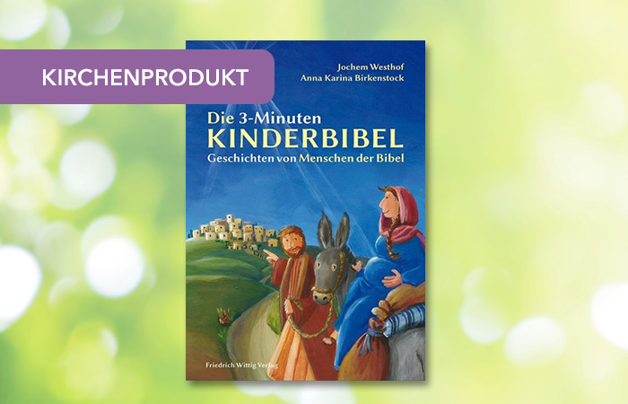 Die 3-Minuten-Kinderbibel